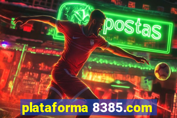 plataforma 8385.com